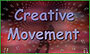 Creative Movement